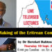 EVENT ADVERTISEMENT: Lectures on “The Making of the Eritrean Constitution” by Dr Bereket Habteselassie