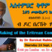Live Tv Lecture on the Making of the Eritrean Constitution, by Dr Bereket Habteselassie – 3rd and Final