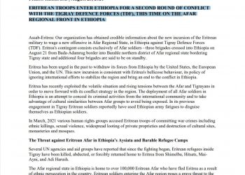 ERITREAN TROOPS ENTER ETHIOPIA FOR A SECOND ROUND OF CONFLICT WITH THE TIGRAY DEFENCE FORCES (TDF), THIS TIME ON THE AFAR REGIONAL FRONT IN ETHIOPIA