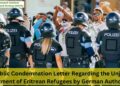 Public Condemnation Letter Regarding the Unjust Treatment of Eritrean Refugees by German Authorities
